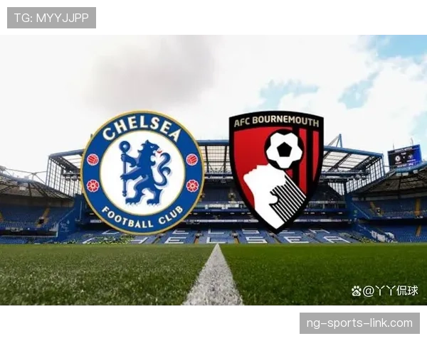 切尔西关键战表现持续下降，当前问题显现对赛季走势造成影响